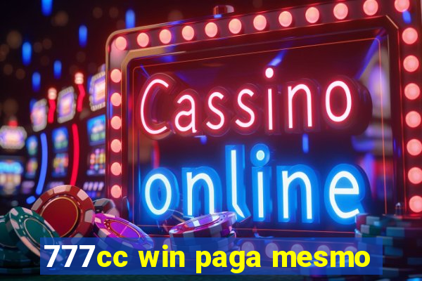 777cc win paga mesmo